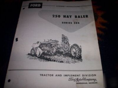 Ford 250 hay baler series 504 assembly instructions