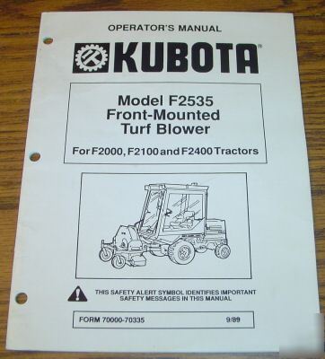 Kubota front mower F2535 turf blower operator's manual