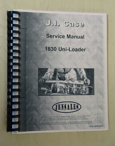 Case 1830 uni-loader service manual (ca-s-1830UNLR)