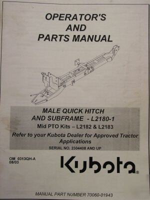 Kubota quick hitch (L2180-1)operator's & parts manual