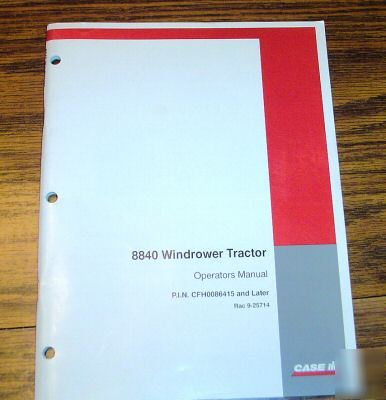Case ih 8840 windrower tractor operator's manual