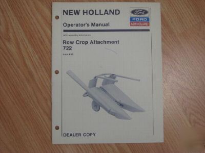 New holland 722 row crop attach operators manual