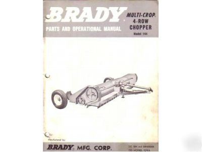 Brady 4 row chopper 144 parts operation manual