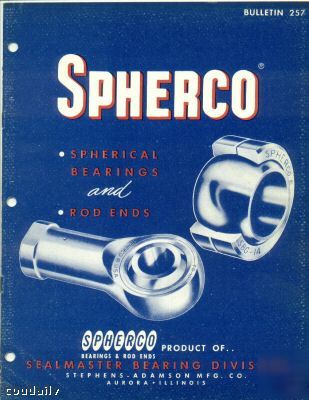 Spherco, spherical bearings & rod ends, 1950S?