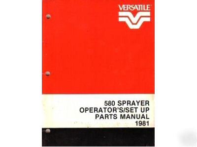 Versatile 580 sprayer operator's set up parts manual 81