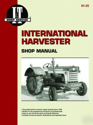 International harvester i&t shop repair manual ih-25