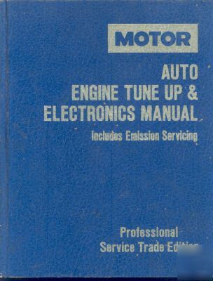 Motors auto engine tuneup & electronic manual 1984 1988