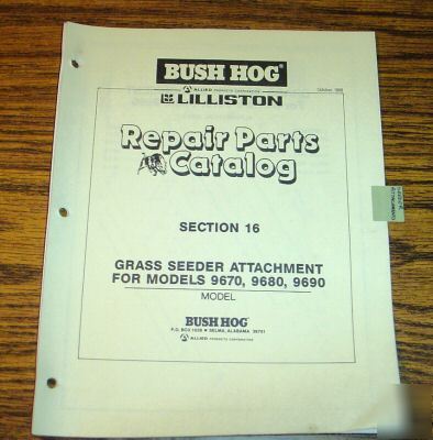 Bush hog 9670 9680 9690 grass seeder parts catalog book