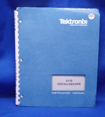 Tektronix 5110 oscilloscope manual w/schematics