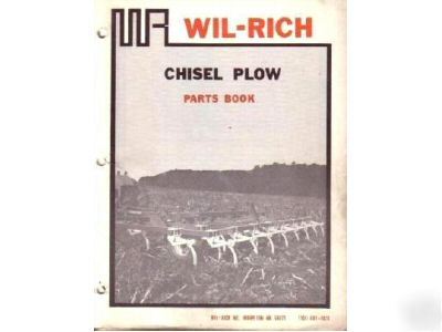 Wil-rich cpw cpr series chisel plow parts manual