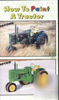 How to paint a tractor dvd john deere farmall tractors