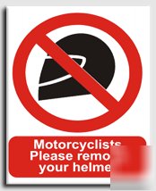 Mtcyls.remove helmet sign-s.rigid-300X400MM(pr-036-rm)