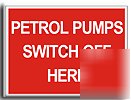 Petrol pumps switch off sign-a.viny-250X200MM(fi-070-ae