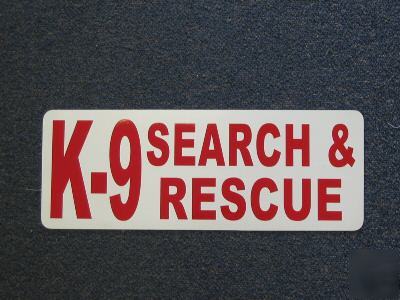 K-9 search & rescue magnetic sign police dog fire nine