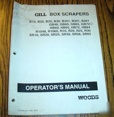 Woods gill box scrapers operator's manual book