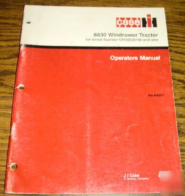 Case ih 8830 windrower tractor operator's manual