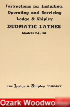 Lodge & shipley doumatic 3A,2A lathe owner's manual