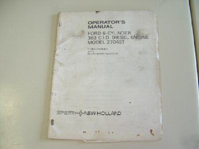 Operator's manual ford 6 cylinder 363 cid diesel engine
