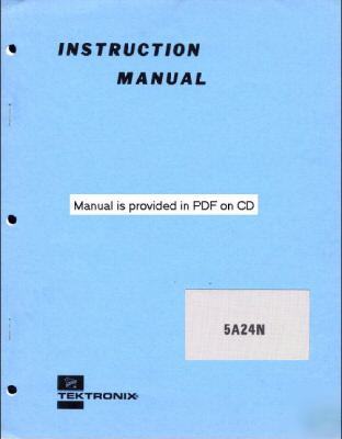 Tek 5A24N svc/ops manual in two resolutions & A3 + A4