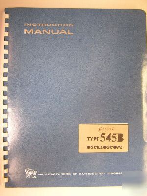 Tektronix type 545B operating and service manual