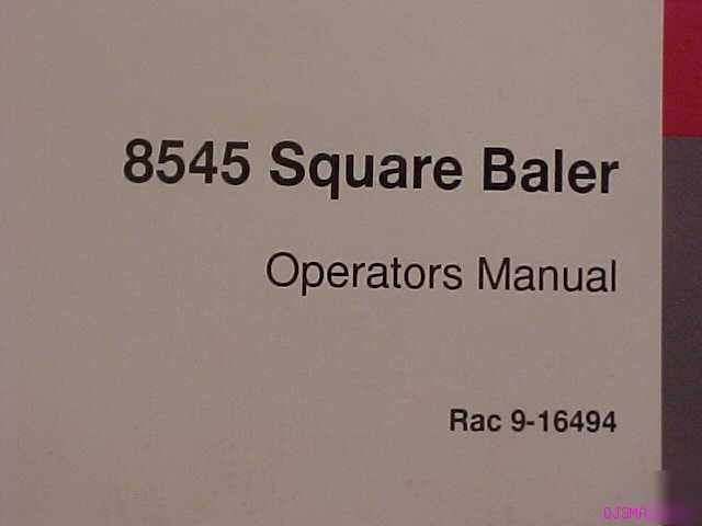 Ih case 8545 square baler operators manual