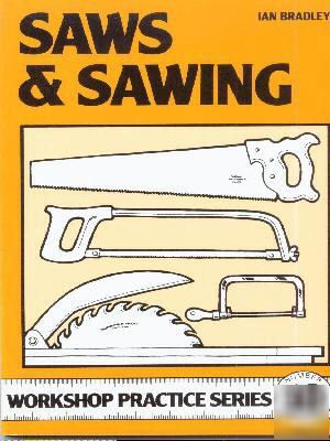 Saws & sawing how to book