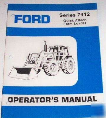 Ford 7412 quick attach farm loader operators manual '88