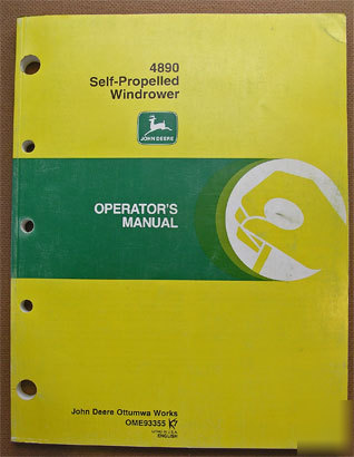John deere operators manual: 4890 self-propel windrower