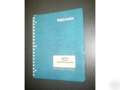 Tektronix original service manual A6741 RS449 interface
