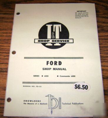 Ford 6000 & commander tractor i&t shop service manual