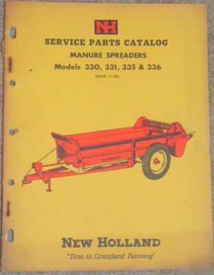 New 1958 holland 330, 331, 335 & 336 manure spreader