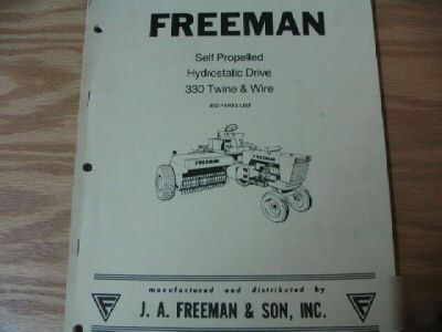 Freeman self propelled 330 twine wire baler parts list