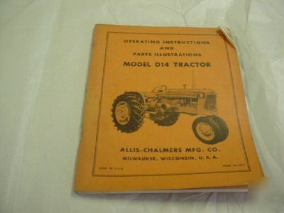 Allis chalmers D14 operating and parts illustration man