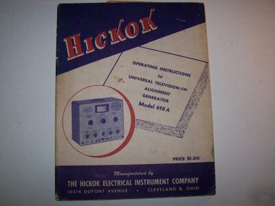 Hickok manual universal television-fm model 610 a