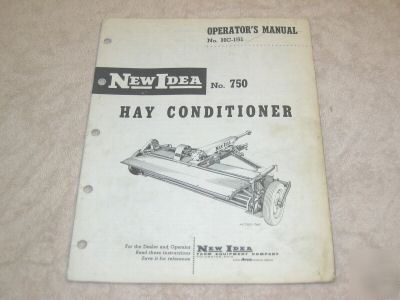 New idea operator manual # 750 hay conditioner