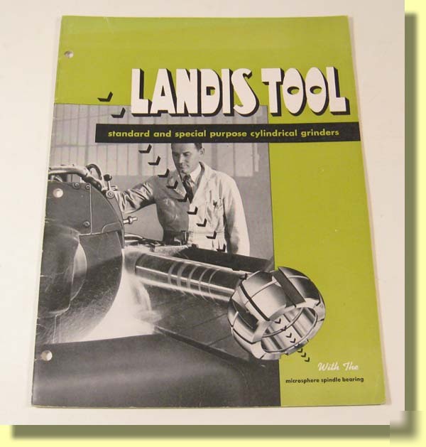 Landis tool 1940's cyl grinder catalog waynesboro pa