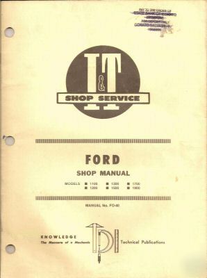 Ford i&t shop manual for 1100 thru 1900 tractors