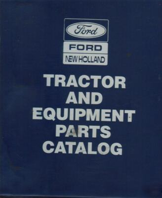 Ford n.h. 5640-7740 4 cylinder tractor parts catalog
