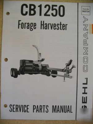 Gehl CB1250 forage harvester service parts manual