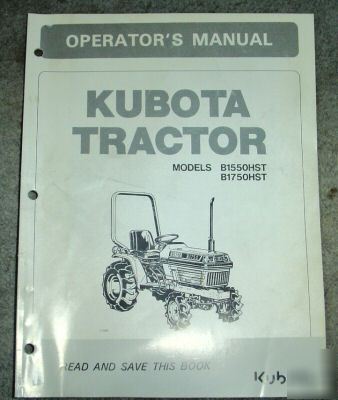 Kubota B1550HST B1750HST tractor operator's manual