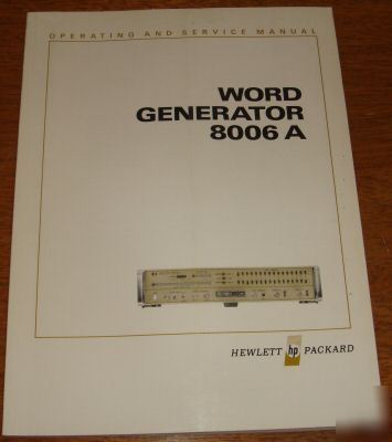 Hp word generator 8006A operating & service manual