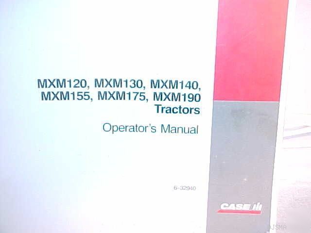 Ih case MXM175 MXM155 MXM120 - MXM190 operators manual
