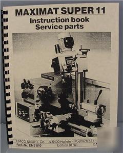 Emco maximat super 11 instructions & parts manual