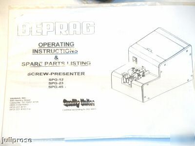 New deprag model 1211-es/23 screw presenter feeder 