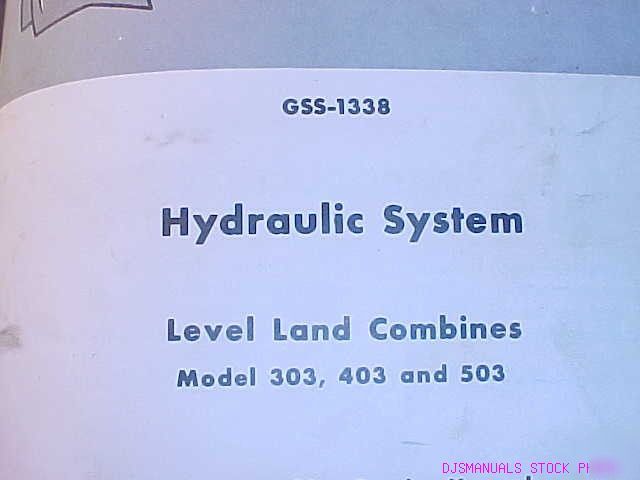 Ih 303 403 503 combine hydraulic system shop manual 2