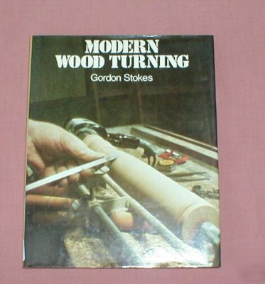 Modern wood turning : instrutional text & illustrations