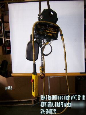1 ton r&m elec chain hoist w/mt - good condition
