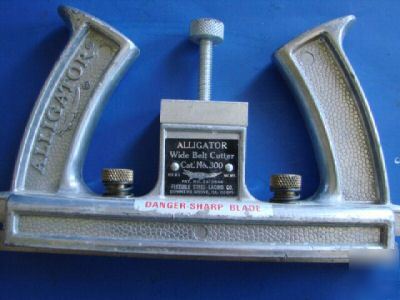 Alligator wide belt cutter cat.# 300 #5024