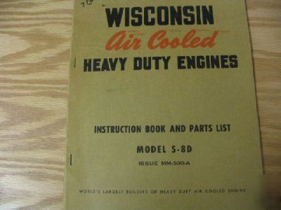 Wisconsin s-8D instructions book and parts list manual