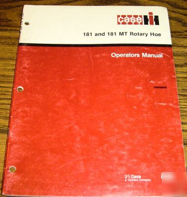 Case ih 181 & 181 mt rotary hoe operator's manual book